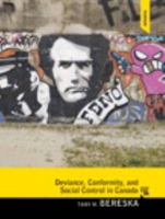 Deviance, Conformity, and Social Control in Canada 0134301064 Book Cover