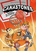 La profecía del escorpión (Canastones 3) / The Prophecy of the Scorpion (Spanish Edition): Libro de baloncesto en ESPAÑOL. Para niños y niñas a partir de 8 años. ¡Con mucho humor! (3) 8419898236 Book Cover