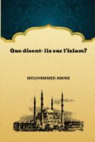 Que disent- ils sur l'islam 1805456253 Book Cover