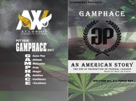 GAMPHACE: An American Story 1952382009 Book Cover