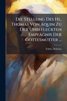 Die Stellung Des Hl. Thomas Von Aquin 1246136732 Book Cover