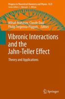 Vibronic Interactions and the Jahnteller Effect 9400723830 Book Cover