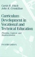 Curriculum Development in Vocational and Technical Education: Planning, Content, and Implementation 0205146163 Book Cover
