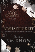 Boshaftigkeit: Eine dunkle Akademie-Liebesgeschichte (Angelview Akademie) (German Edition) B0DCP4KLH8 Book Cover