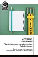 Obésité et syndrome des ovaires Poly-kystiques (French Edition) 3330800542 Book Cover