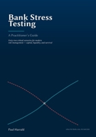 Bank Stress Testing: A Practioner's Gude B0HBM4XDL2 Book Cover