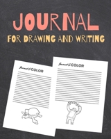 Journal for Drawing and Writing: Story Starting Writing Prompts Activity Workbook for Children, Boys and Girls ages 6-8, Grade 1-3 with Animals, Robots, Pirates I One Page Prompts 1696732298 Book Cover
