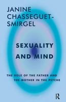 Sexuality and Mind (Psychoanalytic Cross-Currents) 0814714145 Book Cover