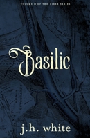 Basilic: Book 2 B0CG2YB9PQ Book Cover