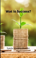 Wat is Success? B0BD85B9FS Book Cover