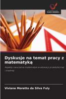 Dyskusje na temat pracy z matematyka 6209256481 Book Cover