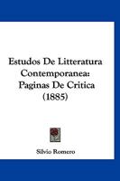 Estudos De Litteratura Contemporanea: Paginas De Critica (1885) 1161167749 Book Cover