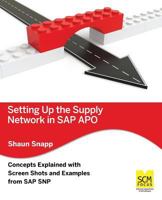 Setting Up the Supply Network in SAP Apo 1939731097 Book Cover