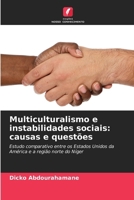 Multiculturalismo e instabilidades sociais: causas e questões (Portuguese Edition) 6209955452 Book Cover