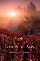 Lost in the Alps 1543977871 Book Cover