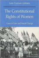 Constitutional Rights Women: Cases In Law & Social Change 0299112446 Book Cover