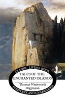 Tales of the Enchanted Islands 1761531689 Book Cover