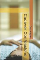Cadaver Confessions 1726744817 Book Cover
