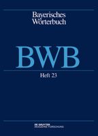 Bayerisches Worterbuch (Bwb). Band 3/Heft 23 3110522780 Book Cover