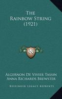 The Rainbow String 0548818053 Book Cover