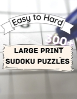 Large Print Sudoku Puzzles Easy to Hard: sudoku puzzle books for adults - 300 page - funny adult books null Book Cover