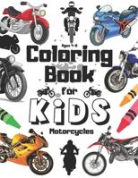 Motorcycles Coloring Book For Kids Ages 4-8: Cool Vehicles Gift | Dirtbike | Motocross | Chopppers | Dirt Bike | Bycycles | Vintage Motor Cycle for Boys And Toddlers | Ive Loved Transportation B08W2QK5YC Book Cover