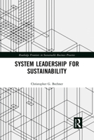 System Leadership for Sustainability 1032083573 Book Cover