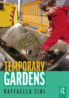 Temporary Gardens 1138917885 Book Cover