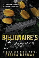 Billionaire's Bodyguard 1806052164 Book Cover