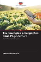 Technologies émergentes dans l'agriculture (French Edition) 6202470984 Book Cover