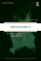 Metaethics: A Contemporary Introduction 1032151854 Book Cover