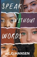 Speak Without Words 1735261548 Book Cover