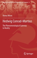 Hedwig Conrad-Martius: The Phenomenological Gateway to Reality 3030687821 Book Cover