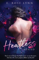 Heatless (Heated) 1802507299 Book Cover