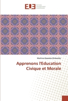 Apprenons l'Education Civique et Morale 6138462637 Book Cover