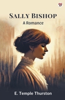 Sally Bishop A Romance 9370816658 Book Cover