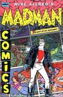 Madman Comics 3: The Exit of Doctor Boiffard 1569714703 Book Cover