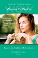 WOW Woman of Worth: Emotional Intelligence - Mental Health Matters 1775094987 Book Cover