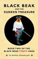 Black Beak and the Sunken Treasure 098253681X Book Cover