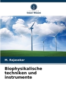 Biophysikalische techniken und instrumente 6204030051 Book Cover