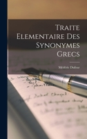 Traite elementaire des synonymes grecs 1173287329 Book Cover