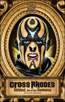Cross Rhodes: Goldust, Out of the Darkness 1439195161 Book Cover