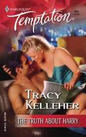 The Truth About Harry (Harlequin Temptation) 0373691947 Book Cover