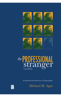 The Professional Stranger: An Informal Introduction to Ethnography 012043850X Book Cover