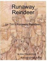 Runaway Reindeer 1257095099 Book Cover