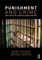 Punishment and Crime: The Limits of Punitive Crime Control 1138307262 Book Cover