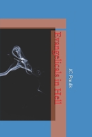 Evangelicals in Hell (Myriads of Hell) 1086466675 Book Cover