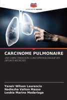 Carcinome Pulmonaire (French Edition) 6208610206 Book Cover