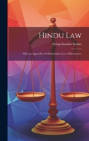 Hindu Law: With an Appendix of Mahomedan Law of Inheritance 1022707272 Book Cover
