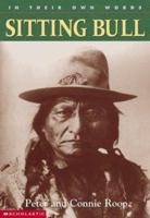 In Their Own Words Sitting Bull 0439263220 Book Cover